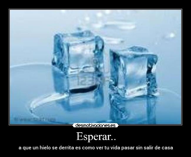 Esperar.. - 