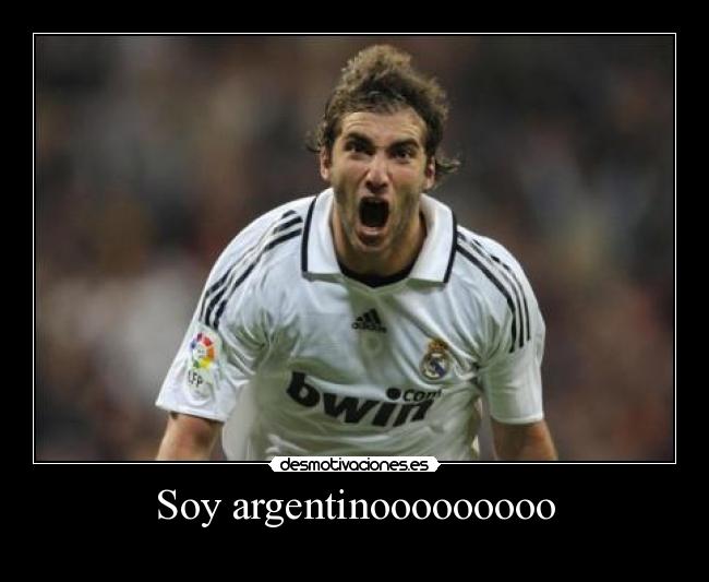 Soy argentinooooooooo -