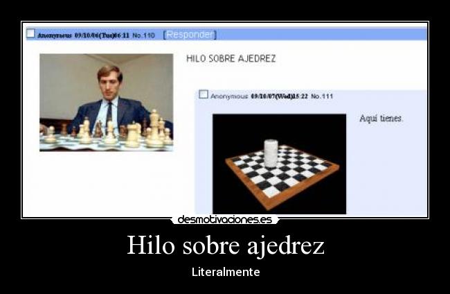 Hilo sobre ajedrez - Literalmente