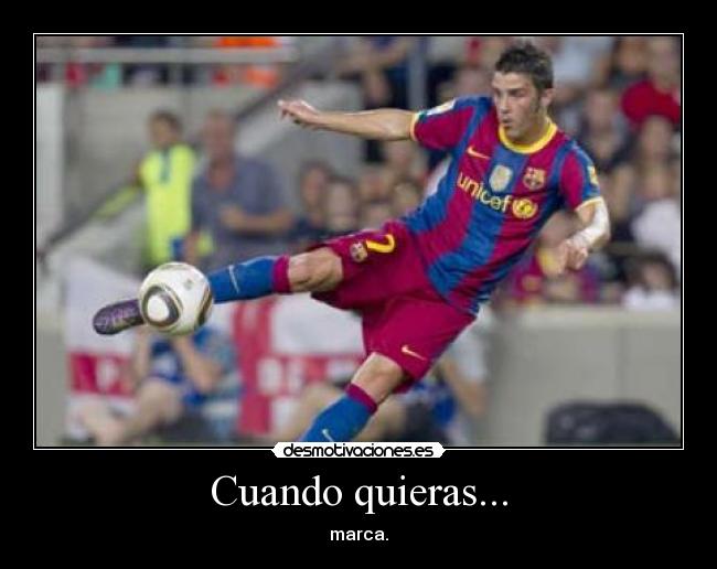 Cuando quieras... - marca.