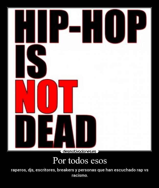carteles hip hop desmotivaciones