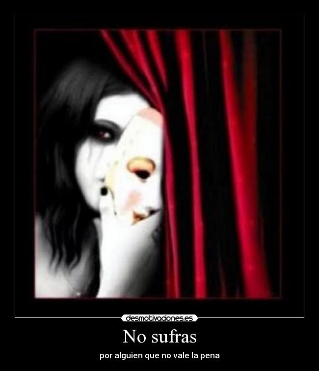 No sufras -