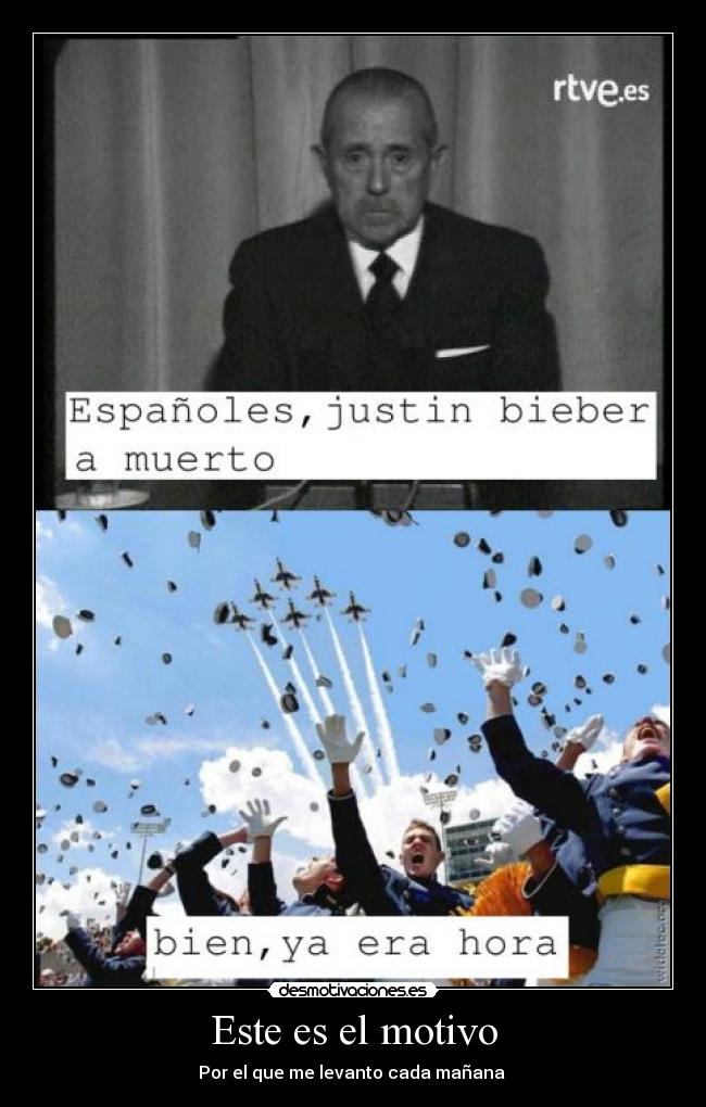 Este es el motivo - Por el que me levanto cada mañana