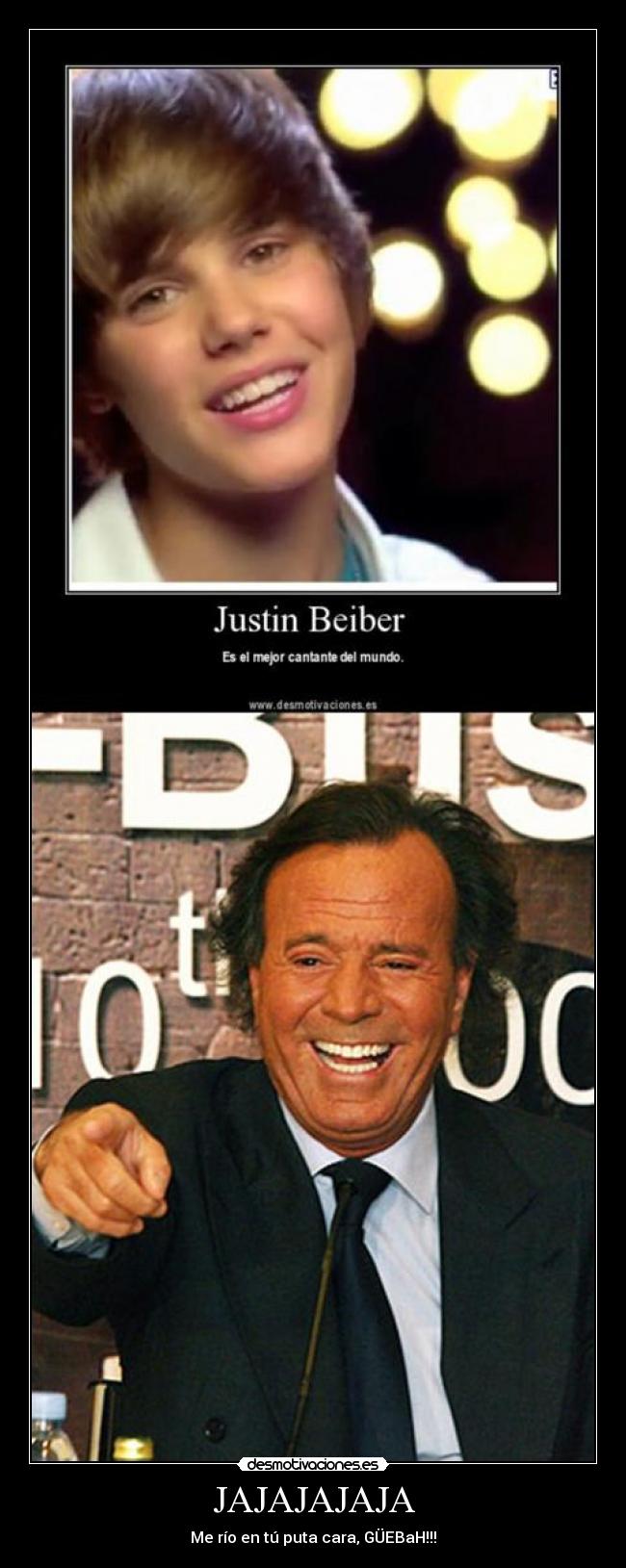 JAJAJAJAJA - Me río en tú puta cara, GÜEBaH!!!