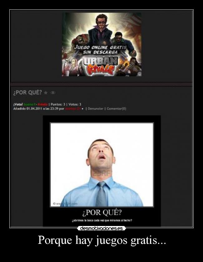 Porque hay juegos gratis... - 