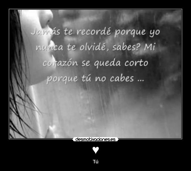 ♥ - Tú