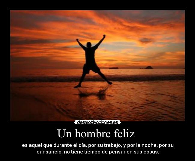 Un hombre feliz  - 