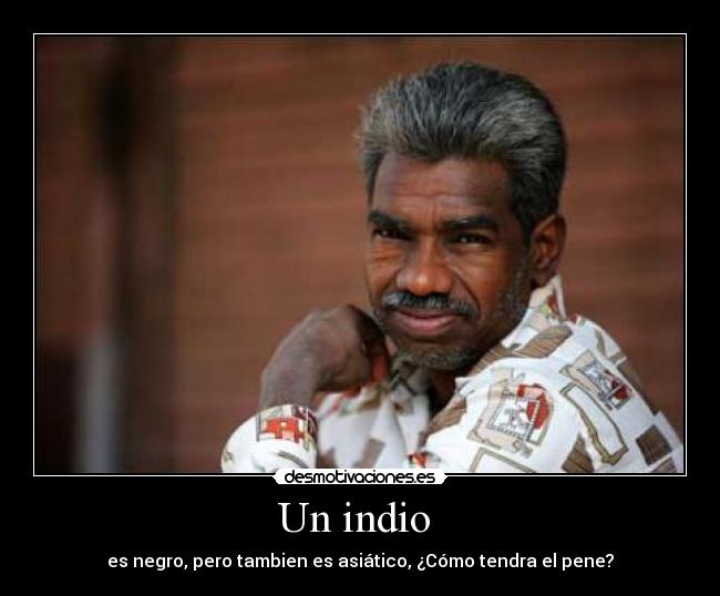 Un indio -