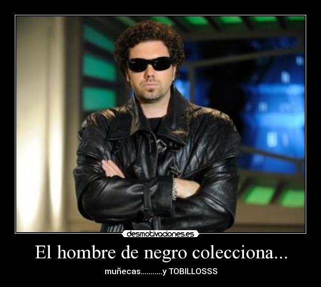 El hombre de negro colecciona... -
