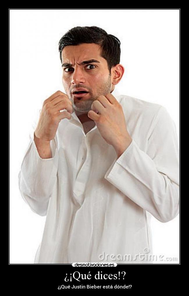 ¿¡Qué dices!? - 