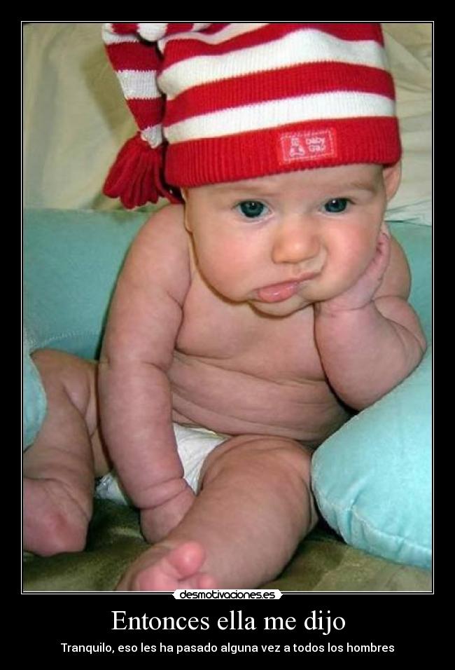 carteles tranquilo pasado alguna hombres desmotivaciones