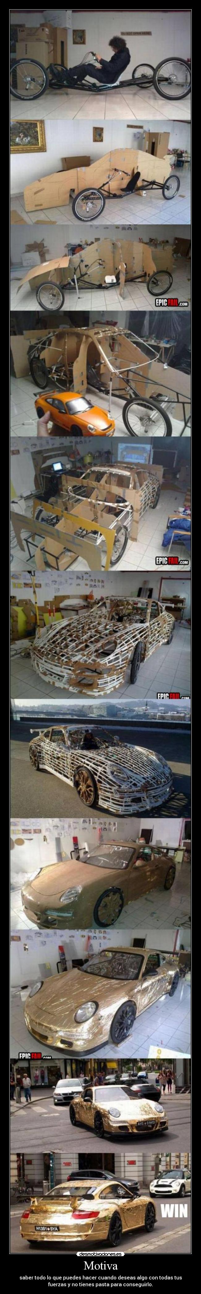 Motiva - saber todo lo que puedes hacer cuando deseas algo con todas tus
fuerzas y no tienes pasta para conseguirlo.