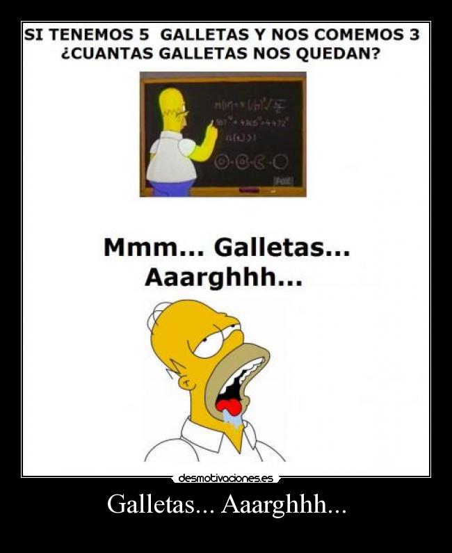 Galletas... Aaarghhh... - 