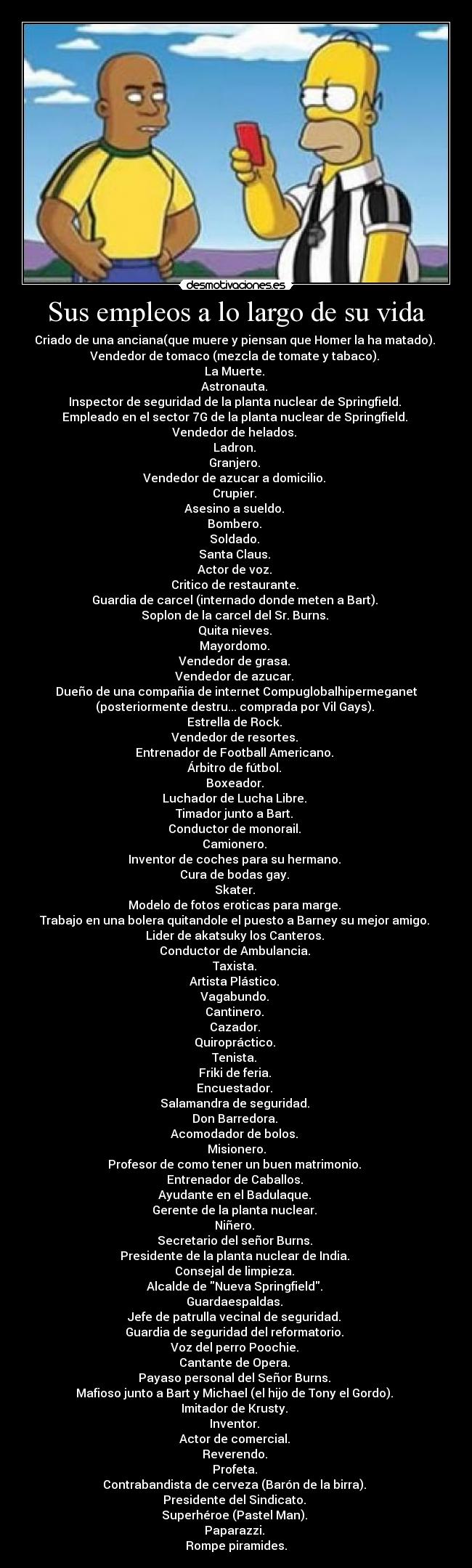 Sus empleos a lo largo de su vida -