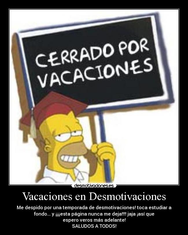 carteles desmotivaciones cerrado por vacaciones desmotivaciones