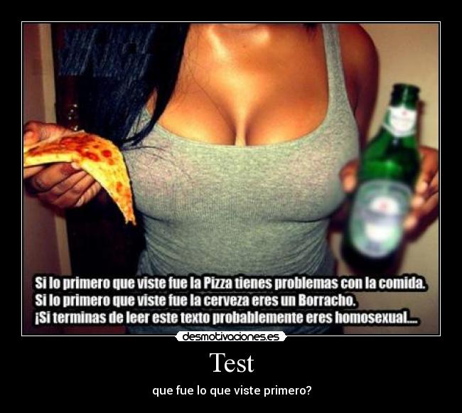 Test - que fue lo que viste primero?