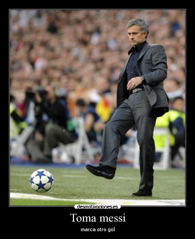 Toma messi -