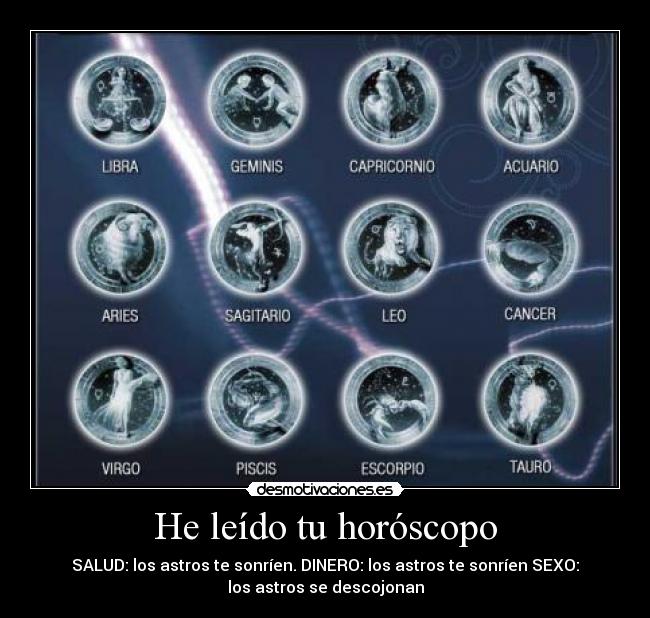 carteles horoscopo desmotivaciones