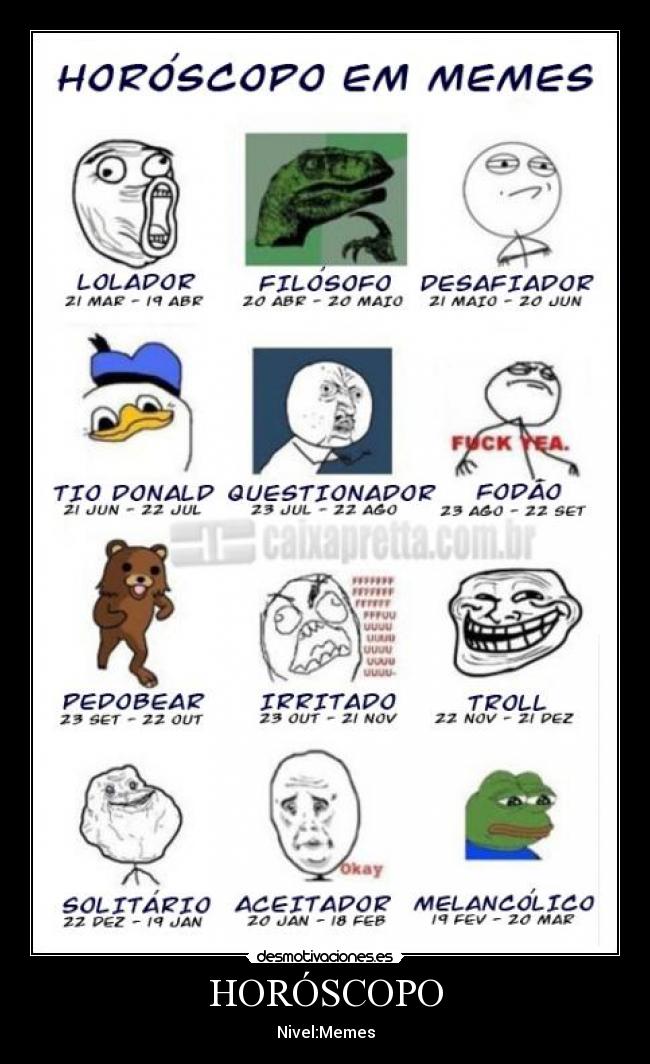 HORÓSCOPO - Nivel:Memes