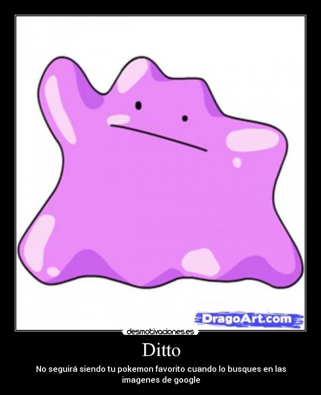 Ditto - No seguirá siendo tu pokemon favorito cuando lo busques en las imagenes de google