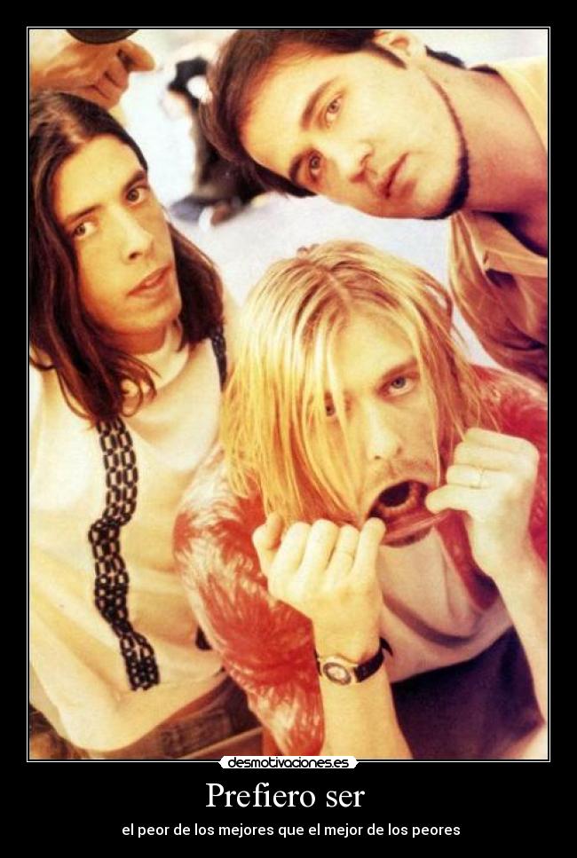 Prefiero ser - el peor de los mejores que el mejor de los peores