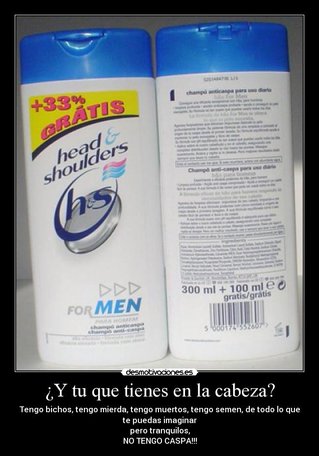 ¿Y tu que tienes en la cabeza? -