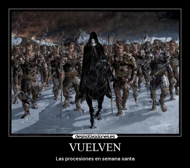 VUELVEN - Las procesiones en semana santa