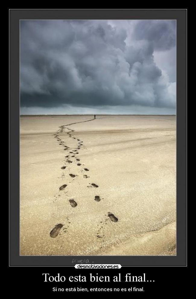 Todo esta bien al final... -