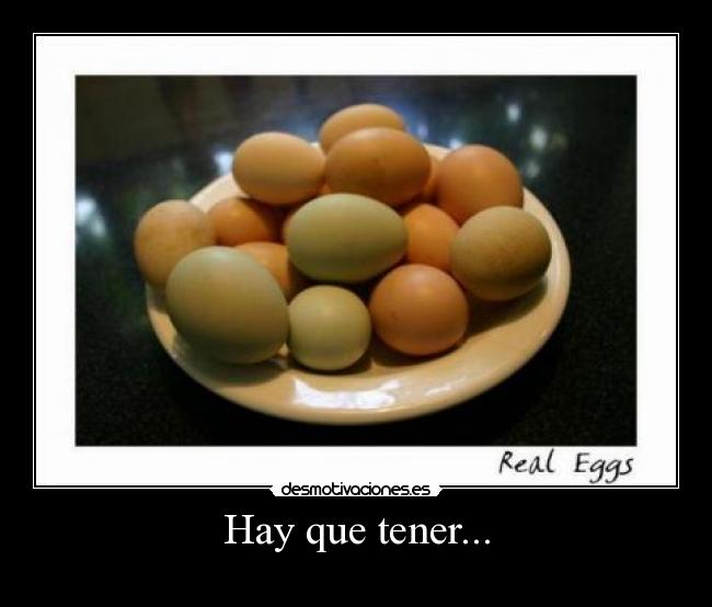 Hay que tener... - 