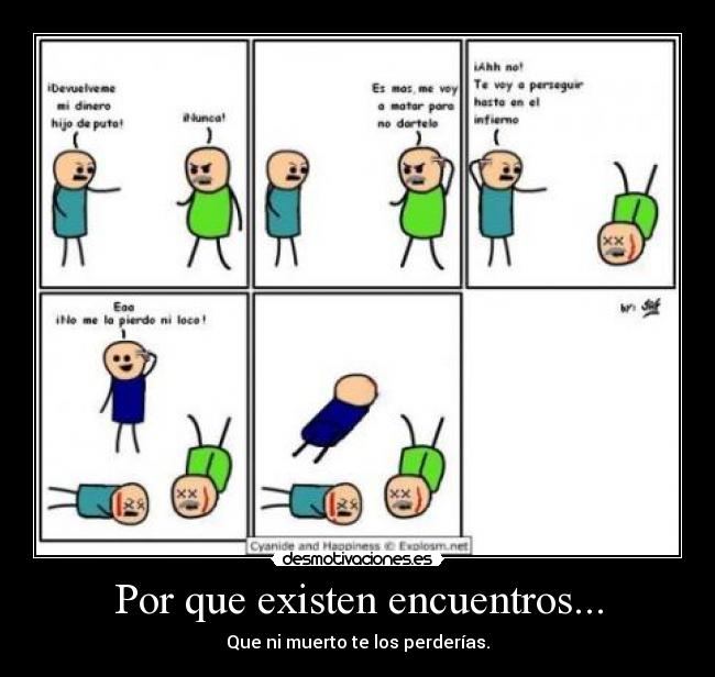Por que existen encuentros... - 
