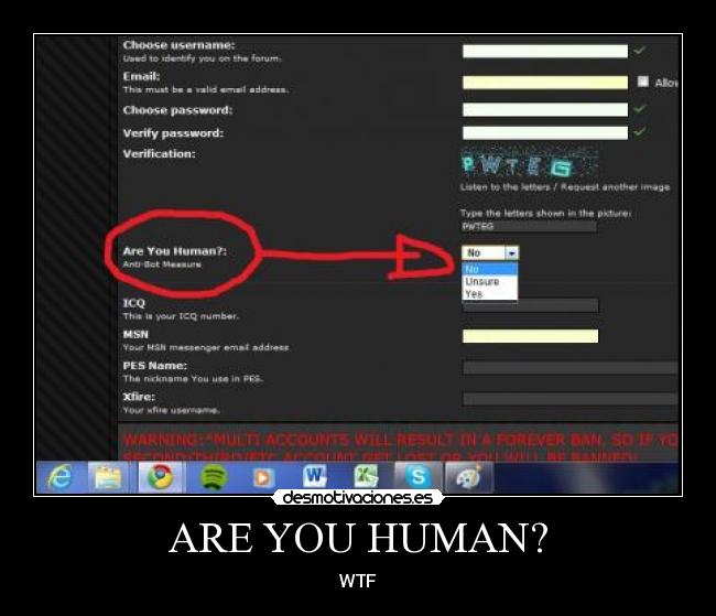 ARE YOU HUMAN? - WTF