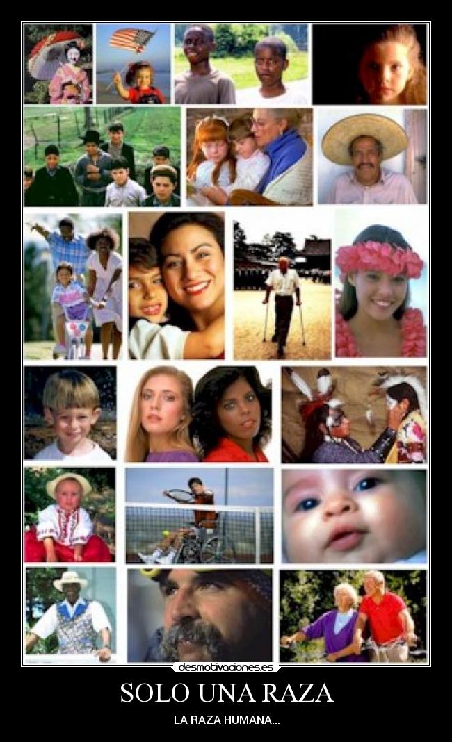 SOLO UNA RAZA - 