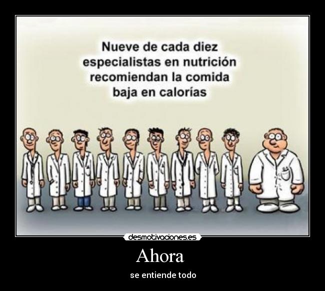 Ahora - se entiende todo