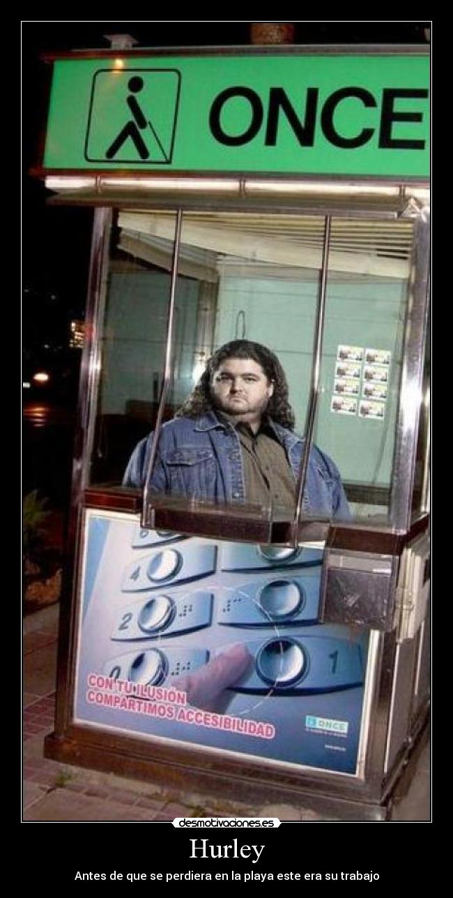 Hurley - Antes de que se perdiera en la playa este era su trabajo