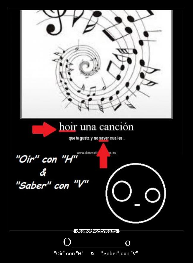 O_________o - Oir con H & Saber con V