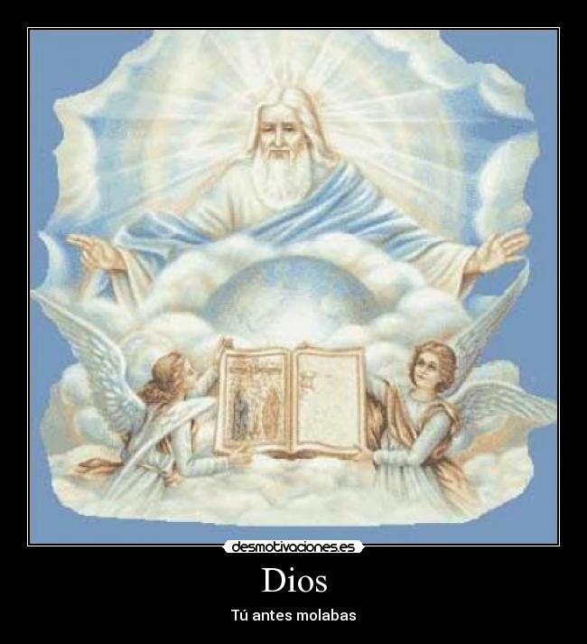 Dios - Tú antes molabas