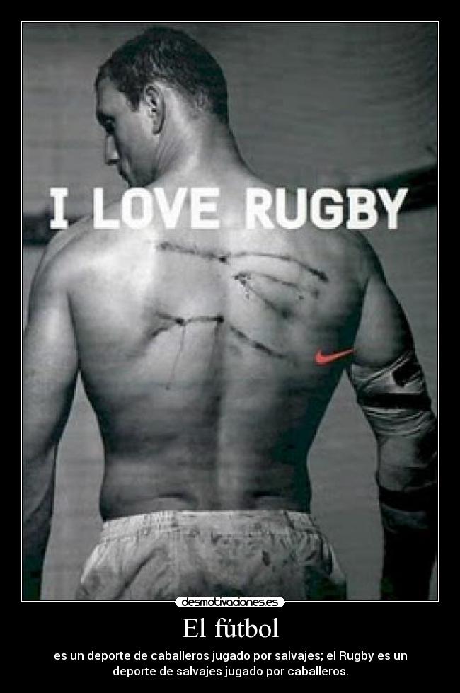 carteles futbol rugby futbol deporte desmotivaciones