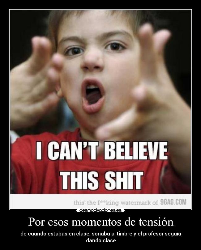 carteles momentos tension desmotivaciones