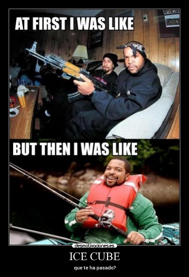 ICE CUBE - que te ha pasado?