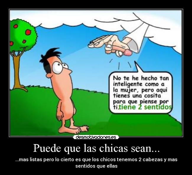 Puede que las chicas sean... -