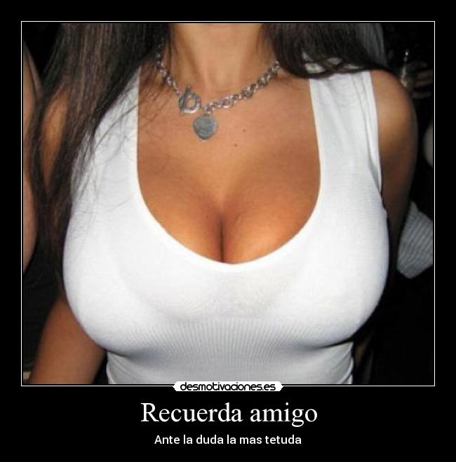 Recuerda amigo -