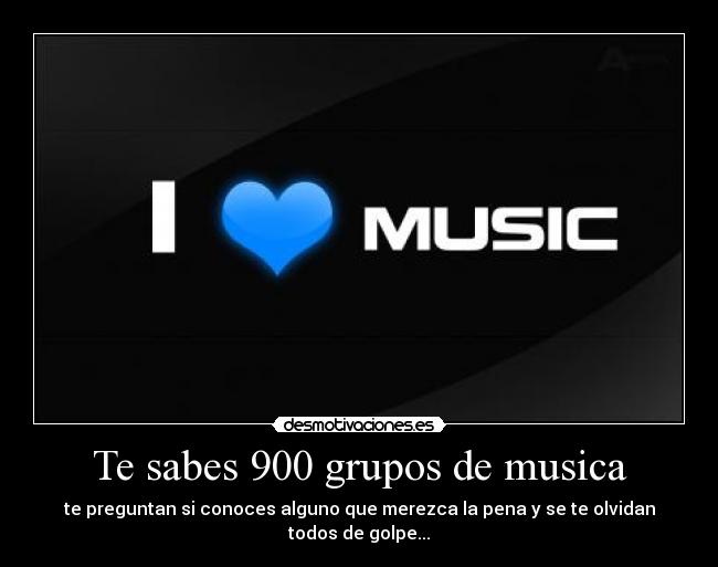 Te sabes 900 grupos de musica - 