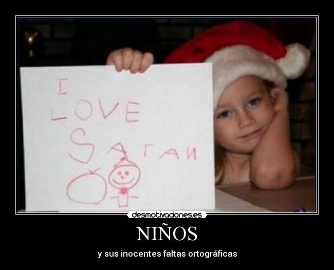 NIÑOS - y sus inocentes faltas ortográficas