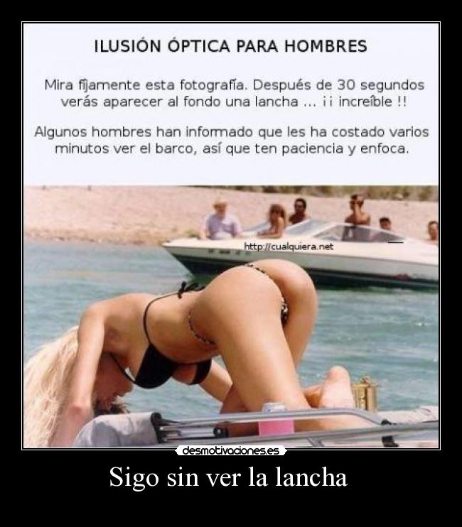 Sigo sin ver la lancha  - 