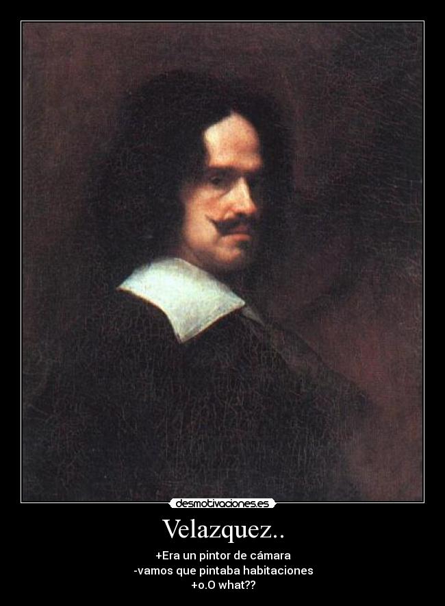 carteles velazquez pintor camara desmotivaciones