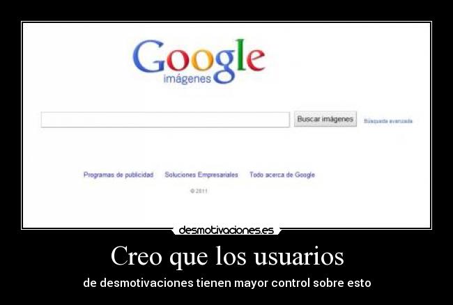 Creo que los usuarios -