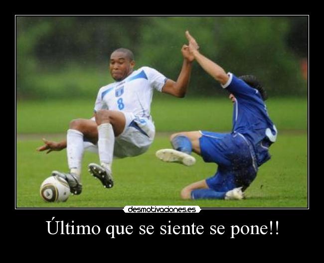 Último que se siente se pone!! -