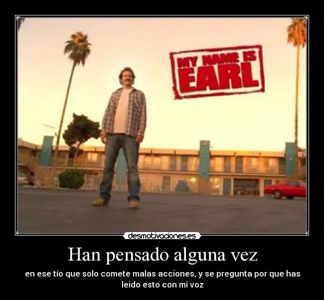 Han pensado alguna vez -