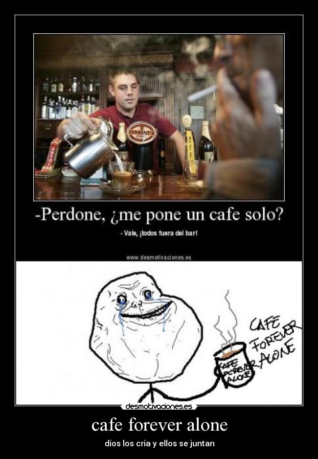 cafe forever alone - 