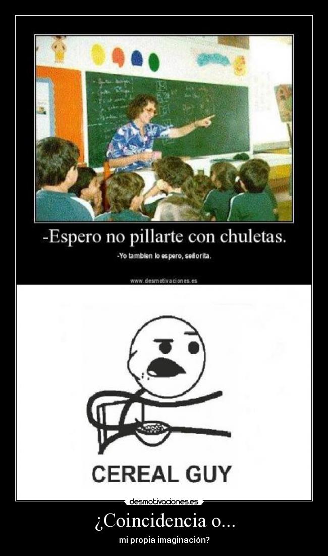 ¿Coincidencia o... - 